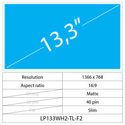 13.3 LCD Slim Matte 40 pin WXGA HD